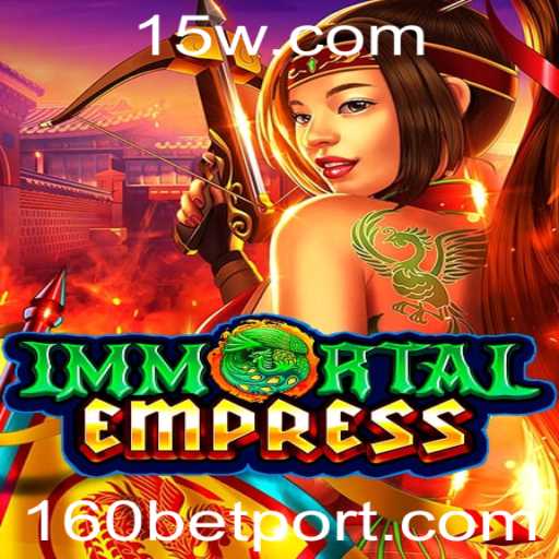 Explorando o Mundo de ImmortalEmpress: Mergulhe na Aventura com 160bet